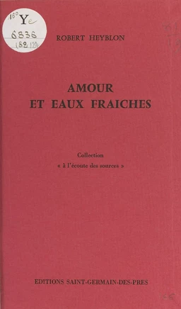 Amour et eaux fraîches