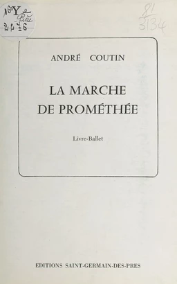 La marche de Prométhée