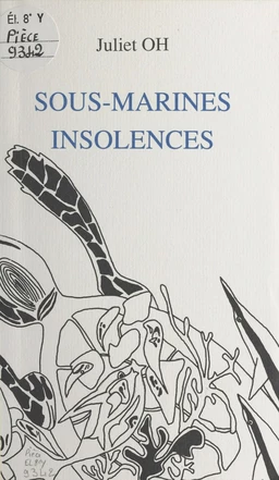 Sous-marines insolences