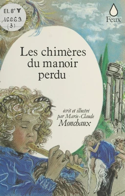 Les chimères du manoir perdu