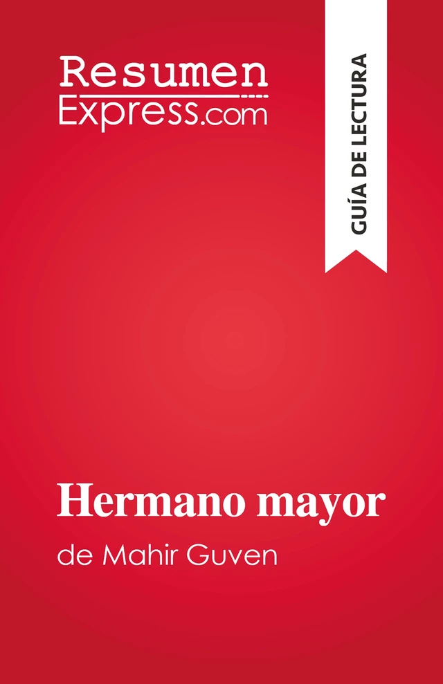 Hermano mayor - Sarah Ponzo - ResumenExpress.com