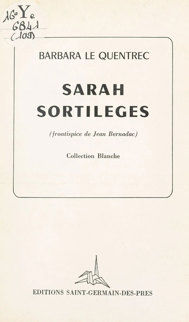 Sarah sortilèges - Barbara Le Quentrec - FeniXX réédition numérique