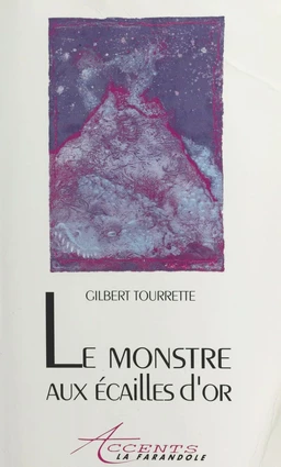 Le monstre aux écailles d'or