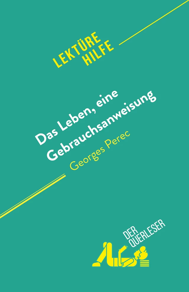 Das Leben, eine Gebrauchsanweisung - Amandine Farges - derQuerleser.de