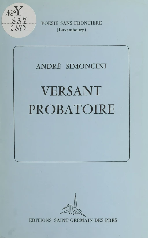 Versant probatoire - André Simoncini - FeniXX réédition numérique