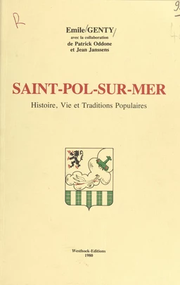 Saint-Pol-sur-Mer : histoire, vie et traditions populaires