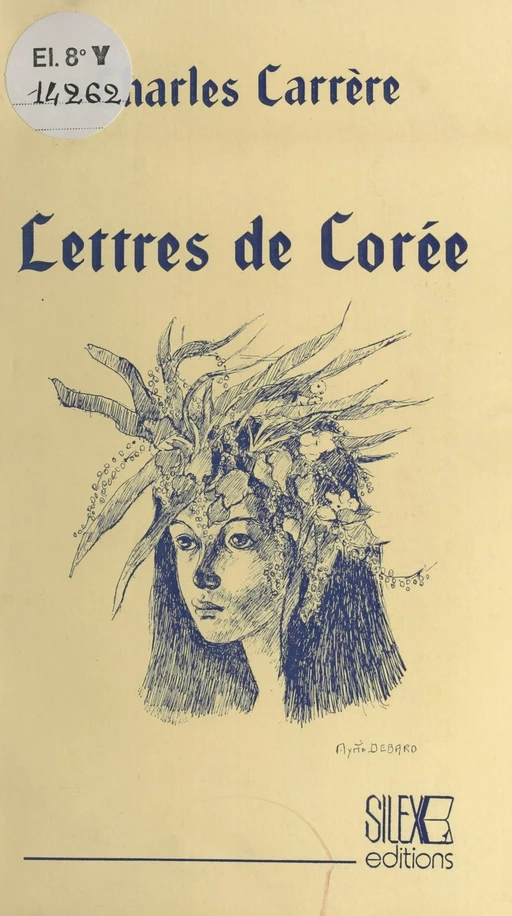 Lettres de Corée - Charles Carrère - FeniXX réédition numérique