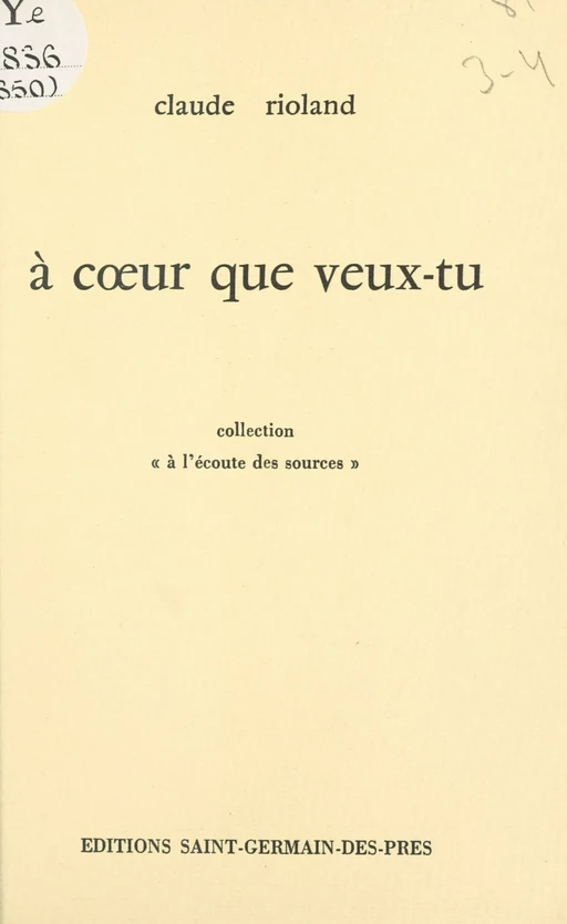 À cœur que veux-tu - Claude Rioland - FeniXX réédition numérique