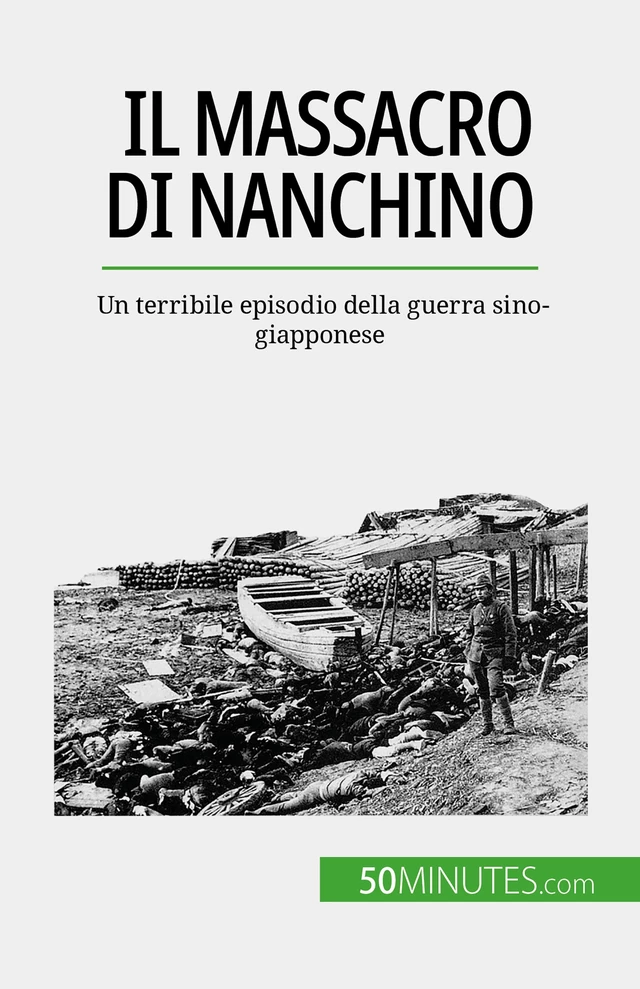 Il massacro di Nanchino - Magali Bailliot - 50Minutes.com (IT)