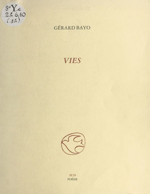 Vies - Gérard Bayo - FeniXX réédition numérique