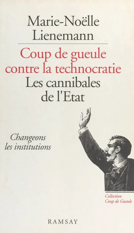 Les cannibales de l'État : gagnons... - Marie-Noëlle Lienemann - FeniXX réédition numérique