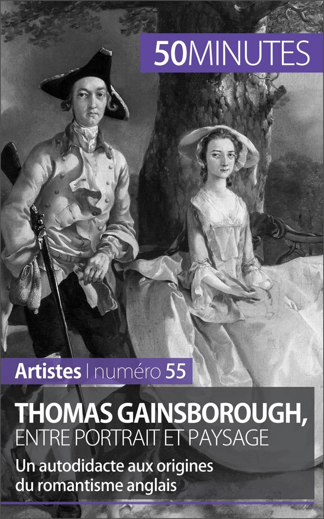 Thomas Gainsborough, entre portrait et paysage - Thomas Jacquemin,  50MINUTES - 50Minutes.fr