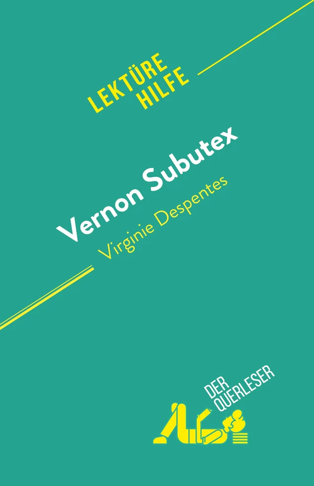 Vernon Subutex - Michel Dyer - derQuerleser.de