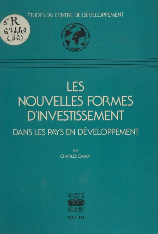 Les nouvelles formes d'investissement dans les pays en développement - Charles Oman - FeniXX réédition numérique