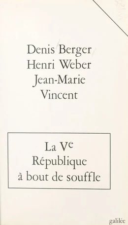 La Ve République à bout de souffle