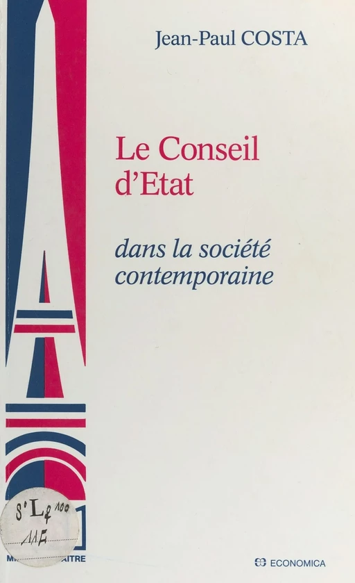 Le Conseil d'État dans la société contemporaine - Jean-Paul Costa - FeniXX réédition numérique