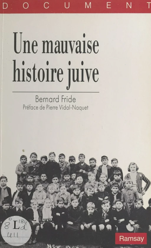 Une mauvaise histoire juive - Bernard Fride - FeniXX réédition numérique