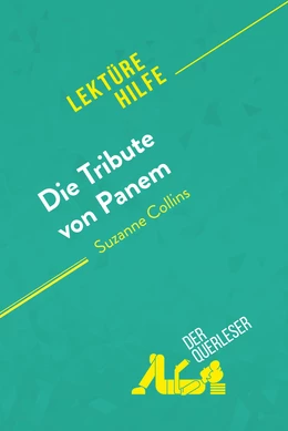 Die Tribute von Panem von Suzanne Collins (Lektürehilfe)