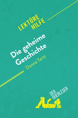 Die geheime Geschichte von Donna Tartt (Lektürehilfe)