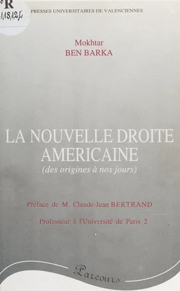 La nouvelle droite américaine : des origines à nos jours