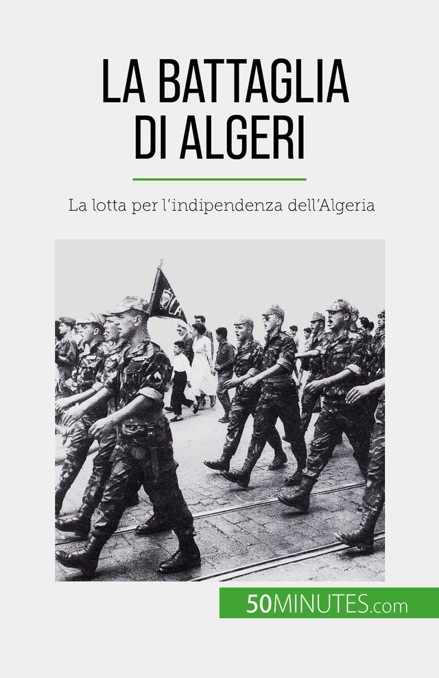 La Battaglia di Algeri - Xavier De Weirt - 50Minutes.com (IT)