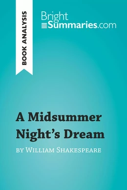 A Midsummer Night's Dream by William Shakespeare (Book Analysis)