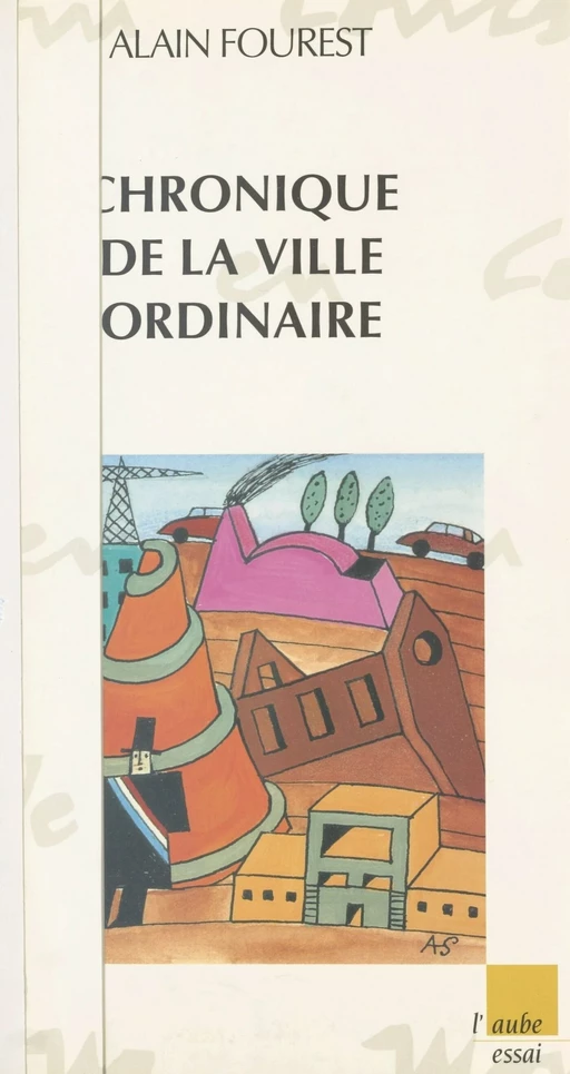 Chronique de la ville ordinaire - Alain Fourest - FeniXX réédition numérique