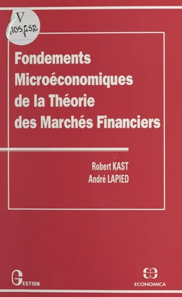 Fondements microéconomiques de la théorie des marchés financiers