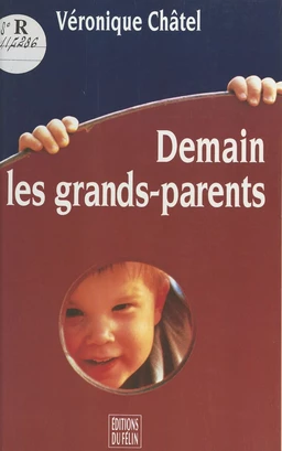 Demain les grands-parents