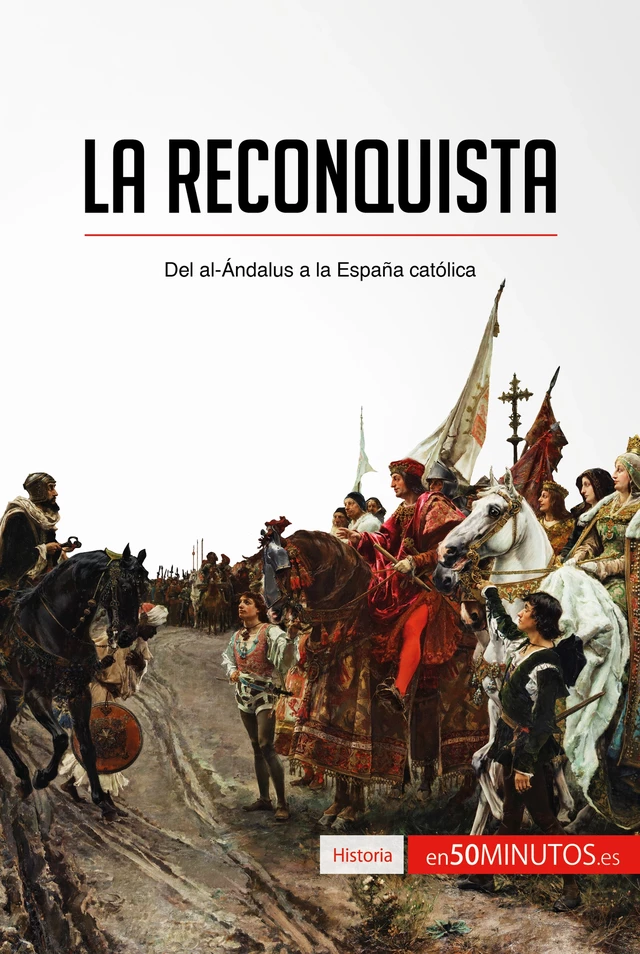 La Reconquista -  50Minutos - 50Minutos.es