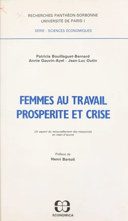 Femmes au travail, prospérité et crise : un aspect du renouvellement des ressources en main-d'œuvre