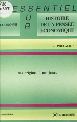 Histoire de la pensée économique des origines à nos jours