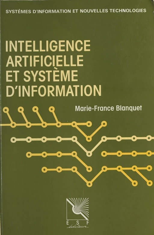 Intelligence artificielle et système d'information : le langage naturel - Marie-France Blanquet - FeniXX réédition numérique