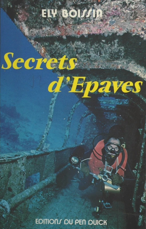 Secrets d'épaves - Ely Boissin - FeniXX réédition numérique