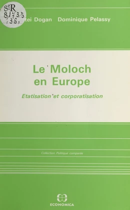 Le Moloch en Europe : étatisation et corporatisation