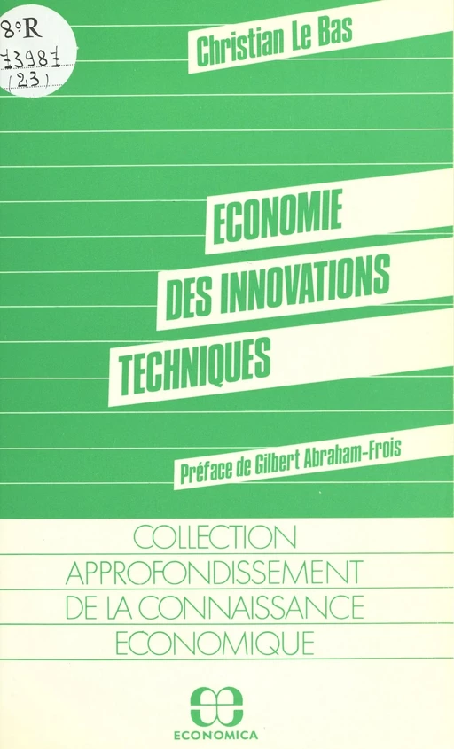 Économie des innovations techniques - Christian Le Bas - FeniXX réédition numérique