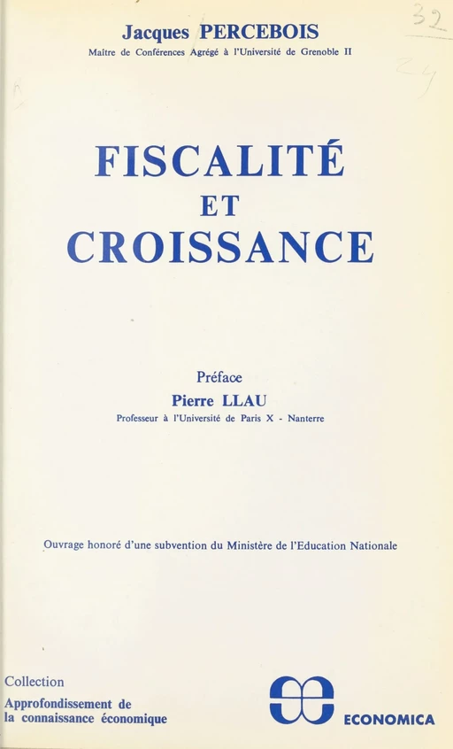 Fiscalité et croissance : une approche par les modèles - Jacques Percebois - FeniXX réédition numérique