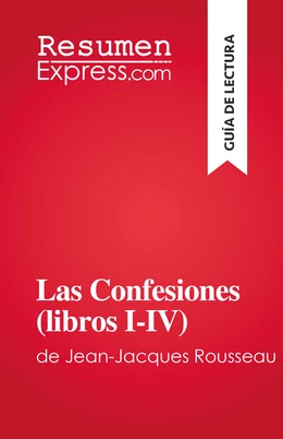 Las Confesiones (libros I-IV)