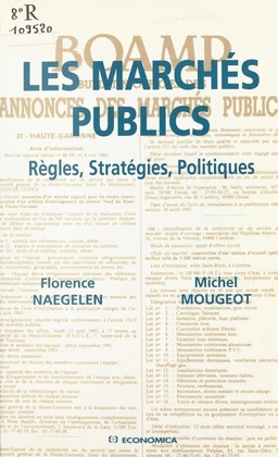 Les marchés publics : règles, stratégies, politiques