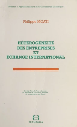 Hétérogénéité des entreprises et échange international