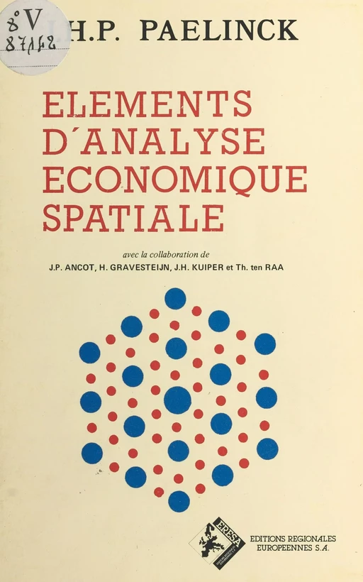 Éléments d'analyse économique spatiale - Jean H. P. Paelinck - FeniXX réédition numérique