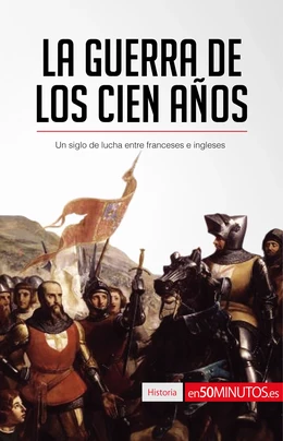 La guerra de los Cien Años