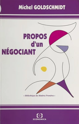 Propos d'un négociant