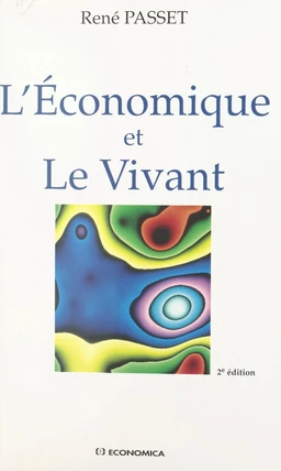 L'économique et le vivant