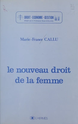 Le nouveau droit de la femme