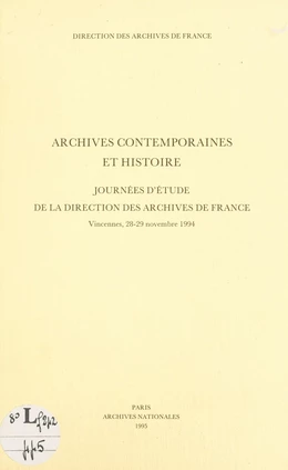 Archives contemporaines et histoire