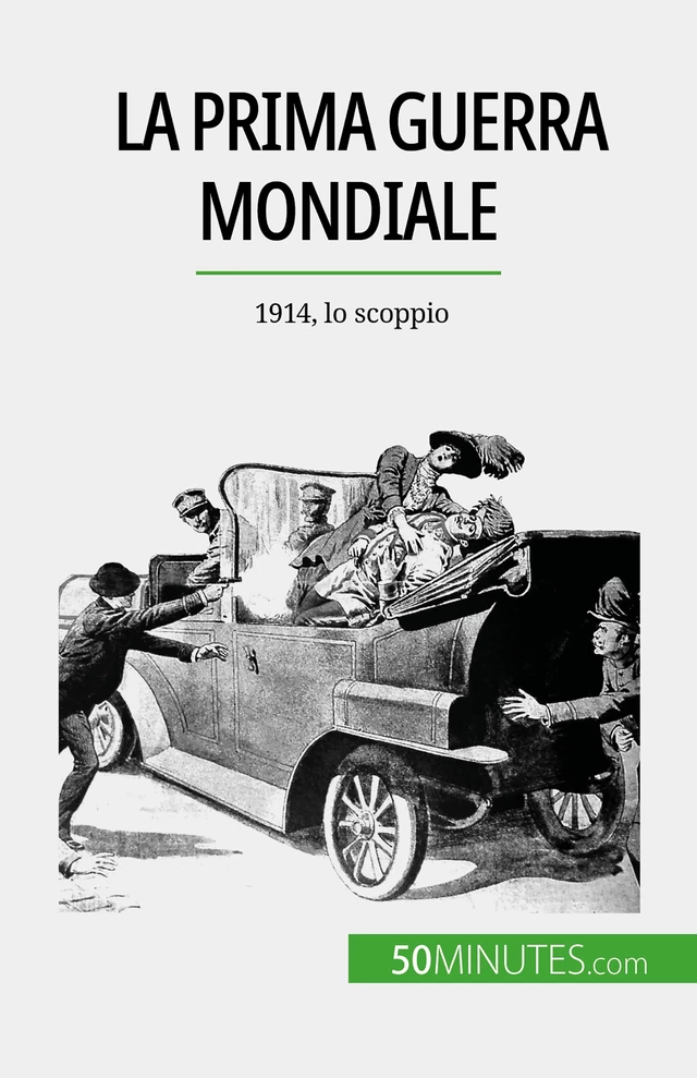 La Prima guerra mondiale (Volume 1) - Benjamin Janssens de Bisthoven - 50Minutes.com (IT)