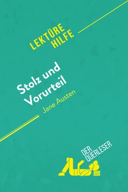 Stolz und Vorurteil von Jane Austen (Lektürehilfe)