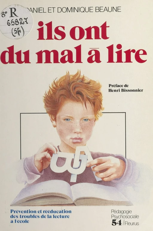 Ils ont du mal à lire - Dominique Beaune, Daniel Beaune - FeniXX réédition numérique