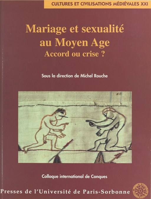 Mariage et sexualité au Moyen Âge : accord ou crise ? - Michel Rouche - FeniXX réédition numérique